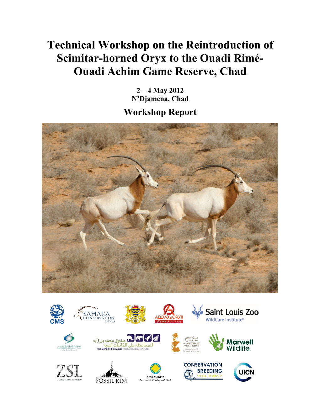 Technical Workshop on the Reintroduction of Scimitar-Horned Oryx to the Ouadi Rime-Ouadi Achim Game Reserve