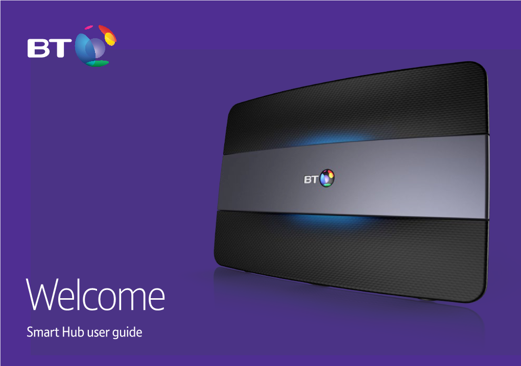 Welcome Smart Hub User Guide Hello What’S in the Box Get to Know Your Smart Hub