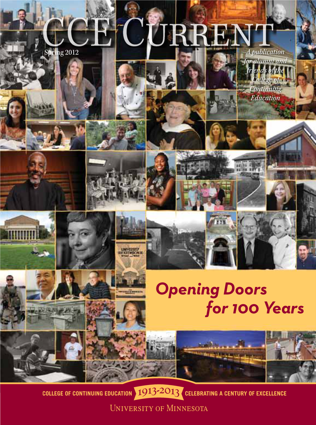 Opening Doors for 100 Years from the Dean Spring 2012