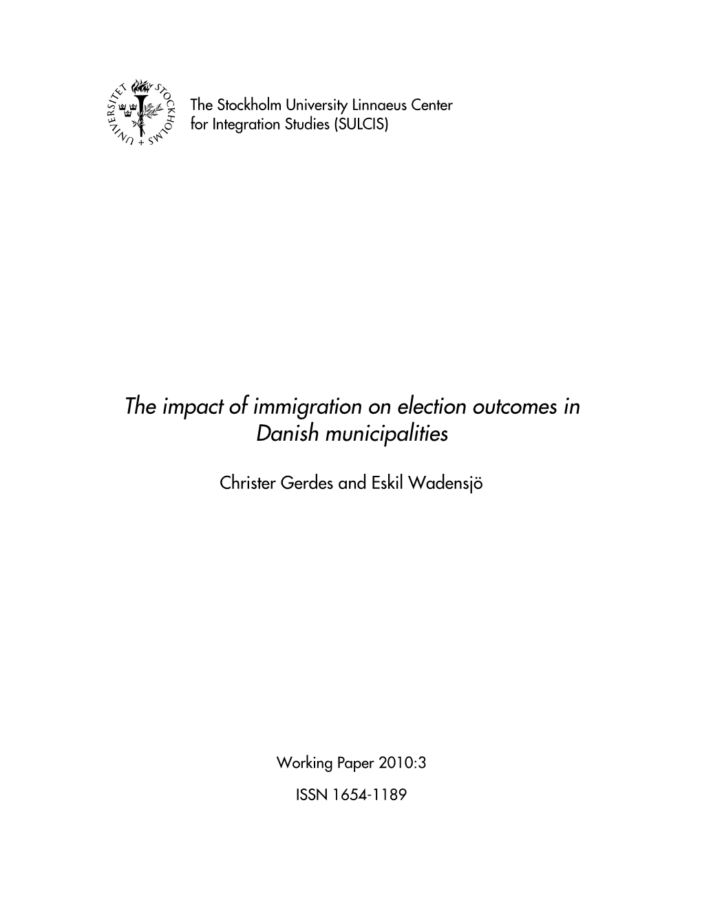 The Impact of Immigration on Election Outcomes in Danish Municipalities