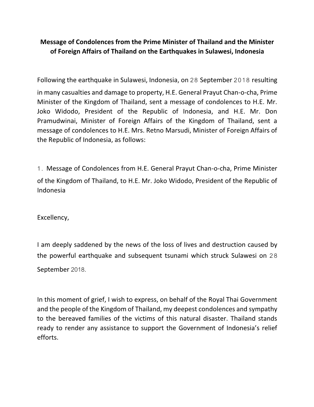 Message of Condolences from the Prime Minister of Thailand and the Minister of Foreign Affairs of Thailand on the Earthquakes in Sulawesi, Indonesia