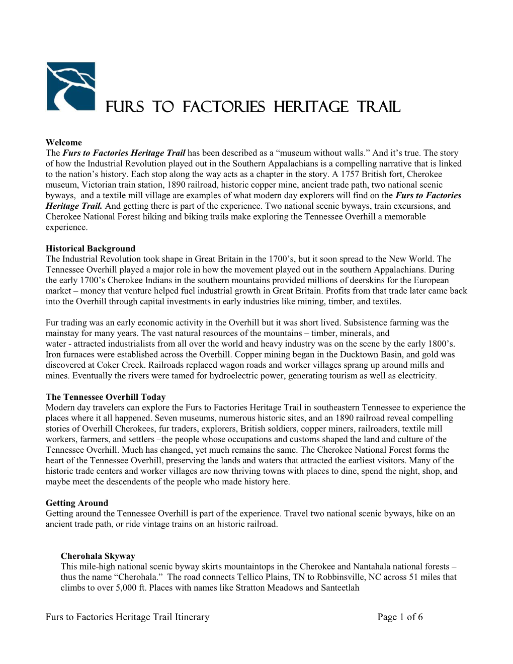 Furs to Factories Heritage Trail