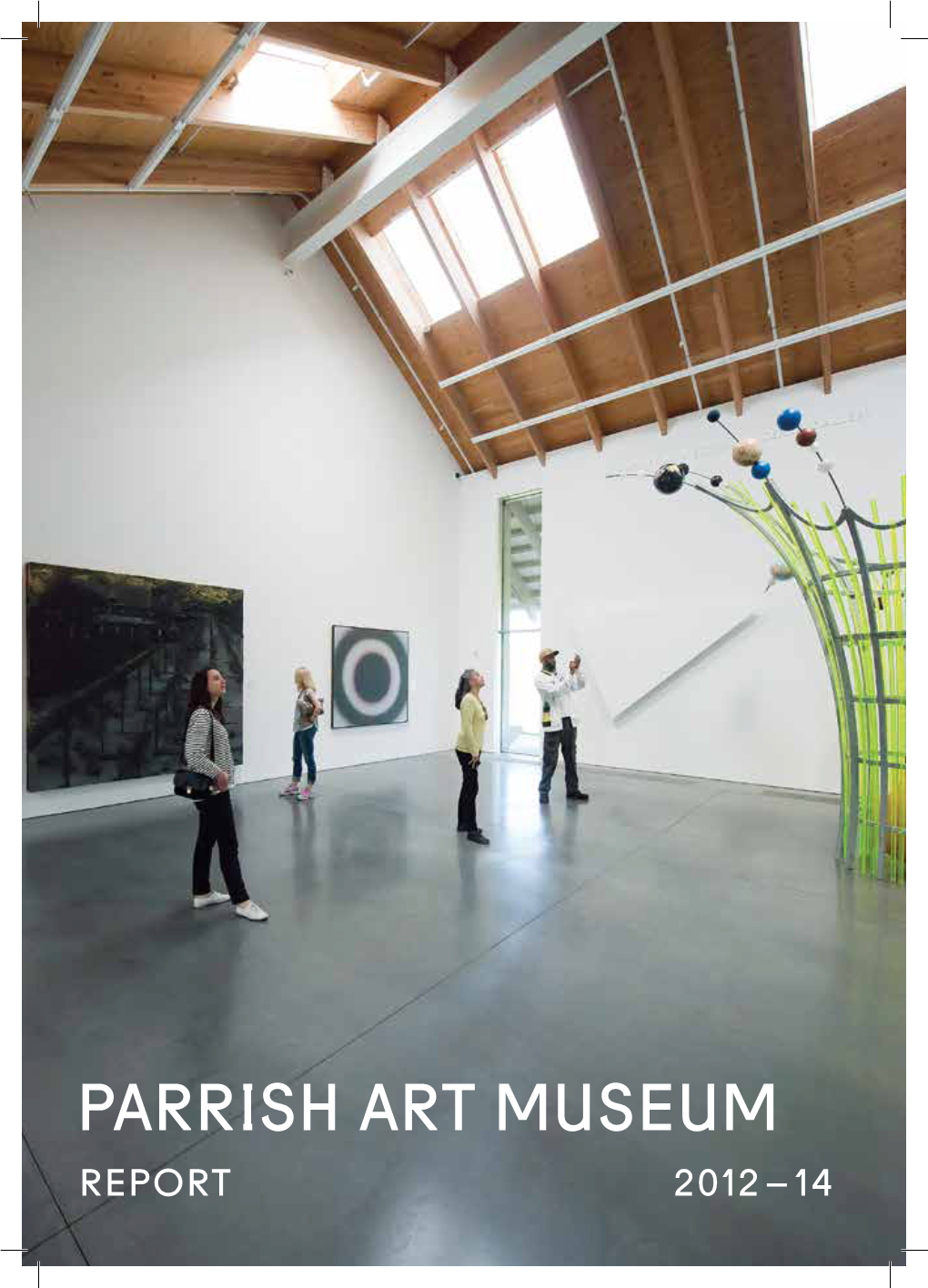 Parrish Art Museum Annual Report 2012 14
