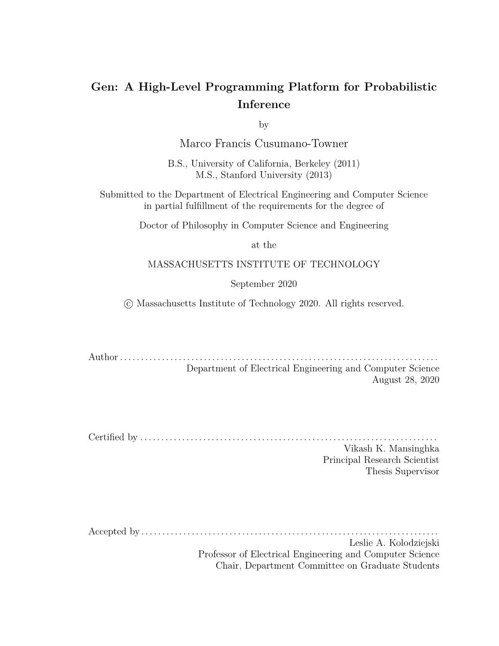Gen: a High-Level Programming Platform for Probabilistic Inference