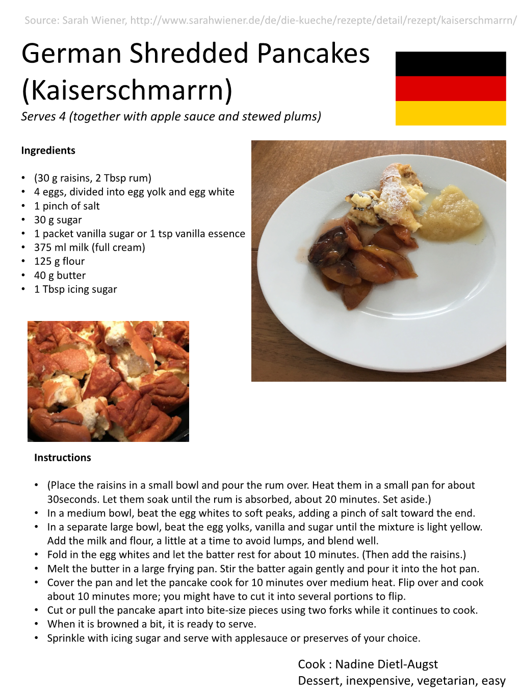 German Shredded Pancakes (Kaiserschmarrn) Serves 4 (Together with Apple Sauce and Stewed Plums)