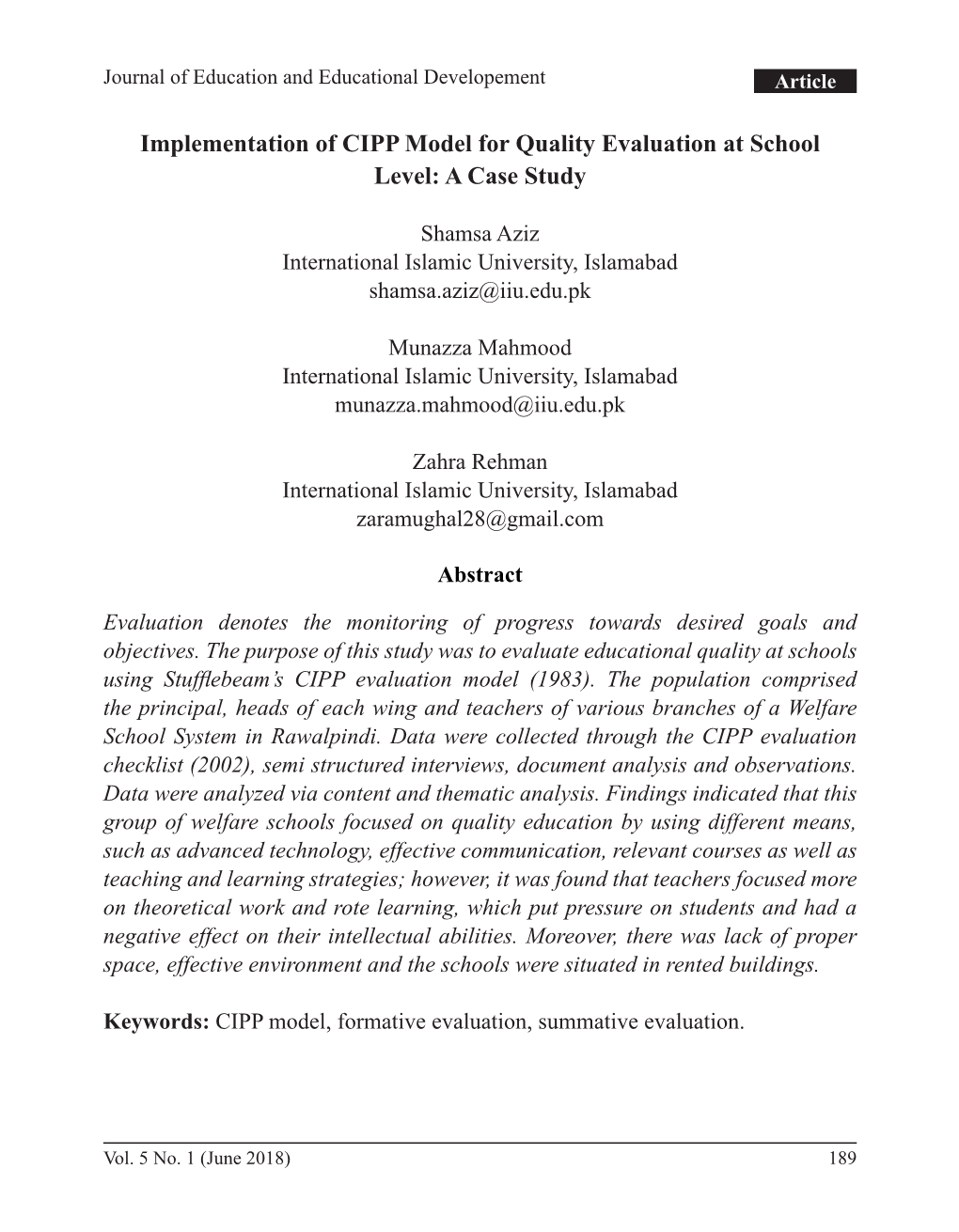 Implementation of CIPP Model for Quality Evaluation at School Level: a Case Study