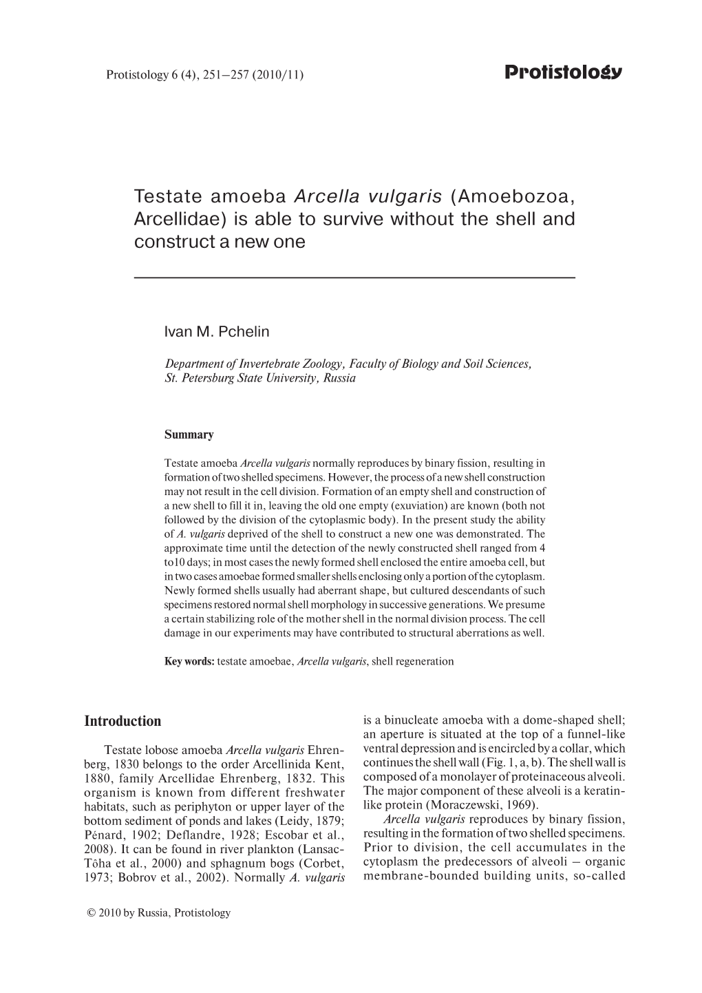 Protistology Testate Amoeba Arcella Vulgaris (Amoebozoa, Arcellidae) Is