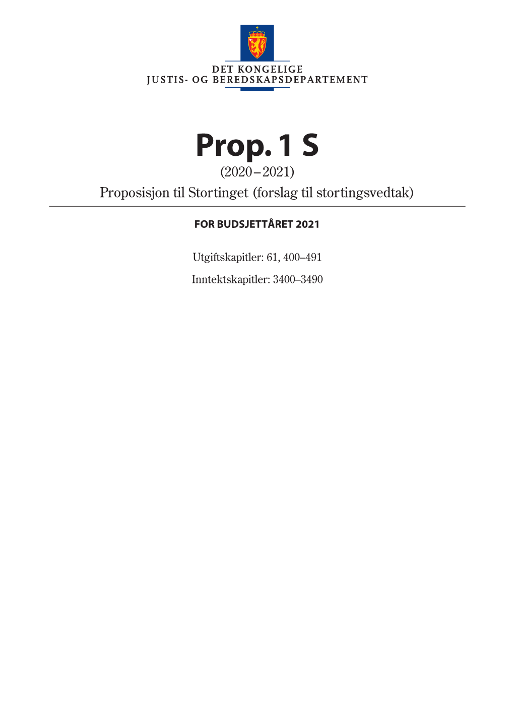 Prop. 1 S (2020–2021) Proposisjon Til Stortinget (Forslag Til Stortingsvedtak)