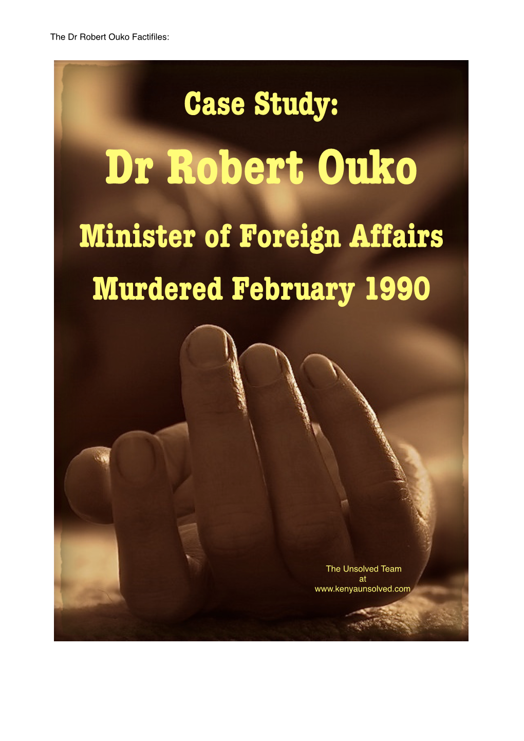 Dr Robert Ouko Factiﬁles