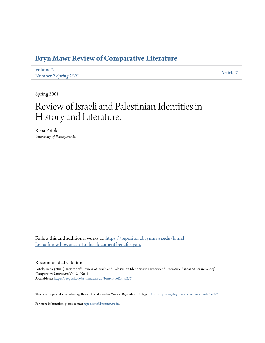 Review of Israeli and Palestinian Identities in History and Literature. Rena Potok University of Pennsylvania