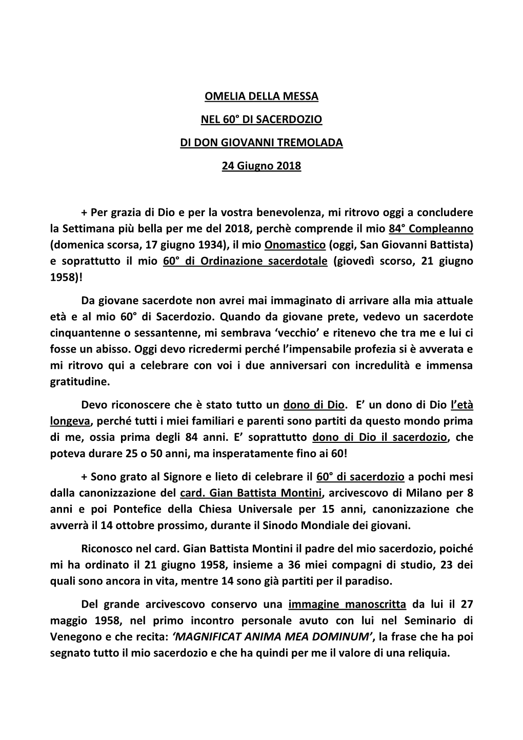 OMELIA DELLA MESSA NEL 60° DI SACERDOZIO DI DON GIOVANNI TREMOLADA 24 Giugno 2018