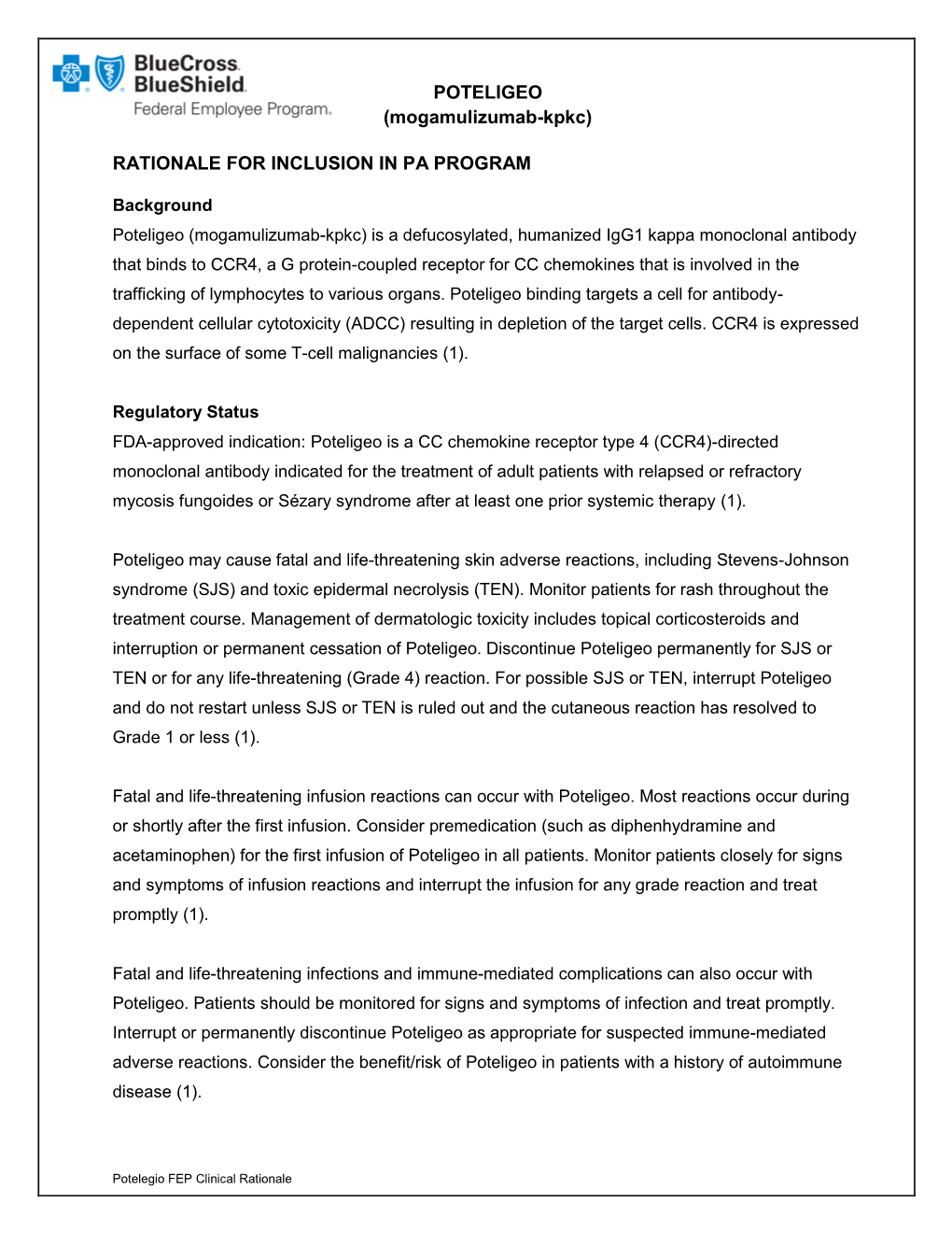 POTELIGEO (Mogamulizumab-Kpkc) RATIONALE for INCLUSION IN