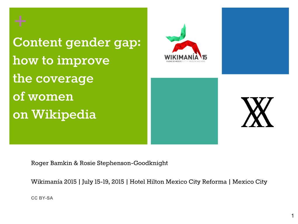 Content Gender Gap: How to Improve the Coverage of Women on Wikipedia