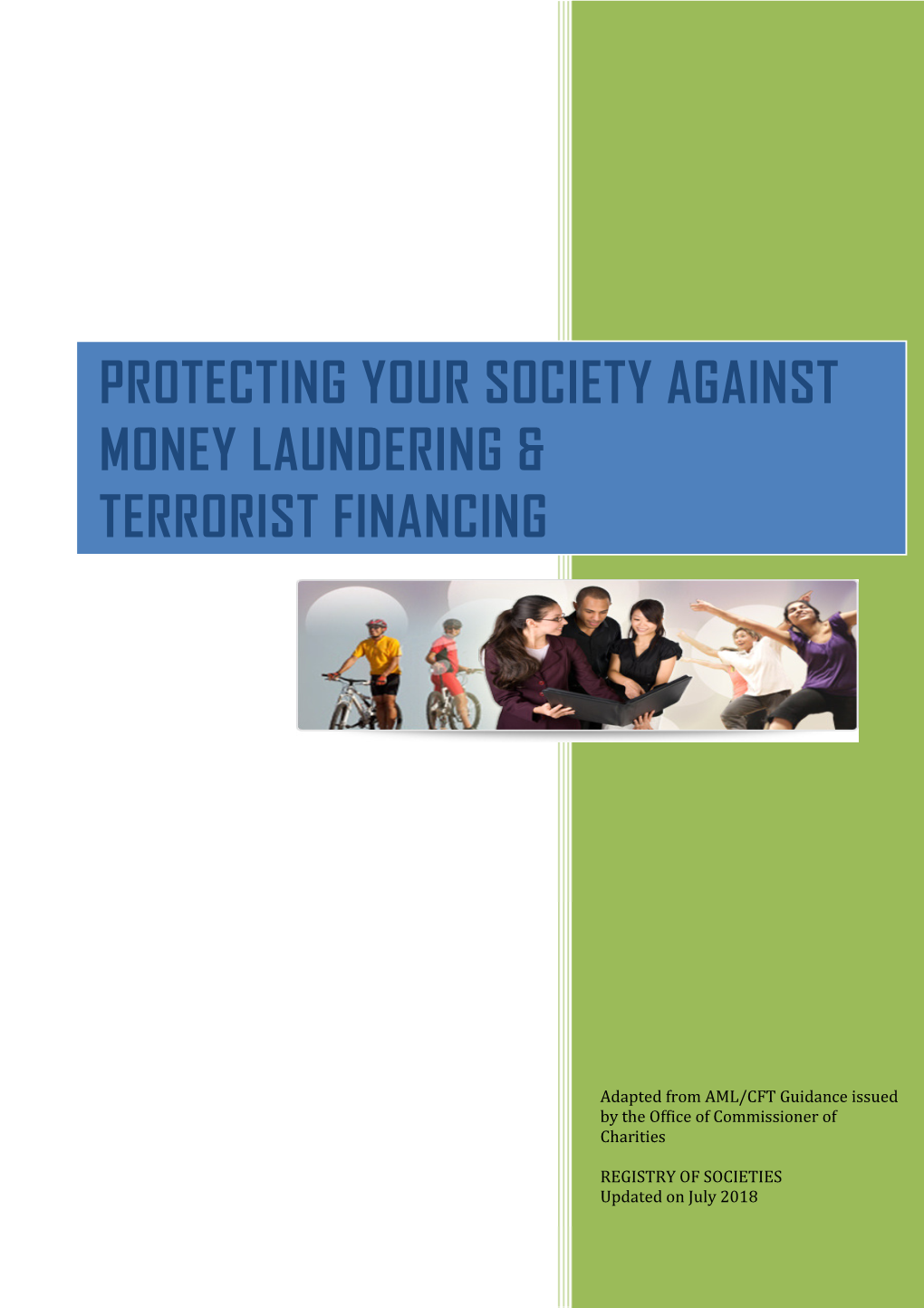 Protecting Your Society Against Money Laundering &