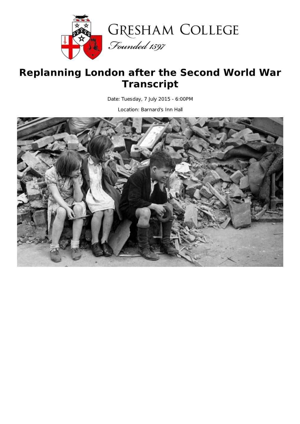 Replanning London After the Second World War Transcript