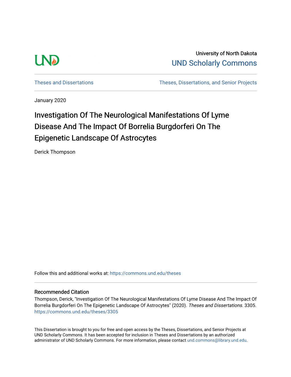 Investigation of the Neurological Manifestations of Lyme Disease and the Impact of Borrelia Burgdorferi on the Epigenetic Landscape of Astrocytes