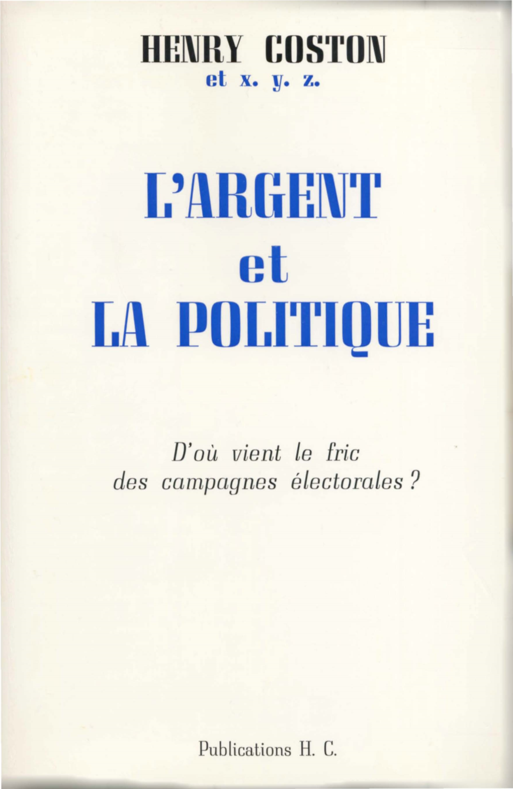 L' Llrgel\1T Lll POLITIQUE