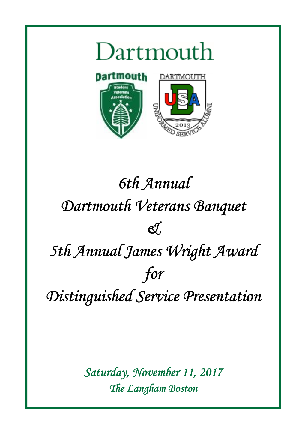 6Th Annual Dartmouth Veterans Banquet & 5Th Annual James