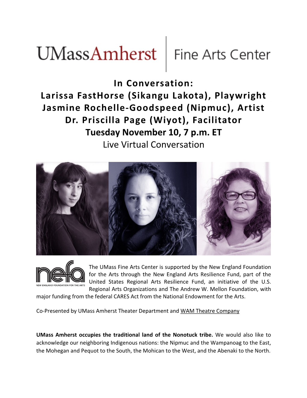 In Conversation: Larissa Fasthorse (Sikangu Lakota), Playwright Jasmine Rochelle‐Goodspeed (Nipmuc), Artist Dr