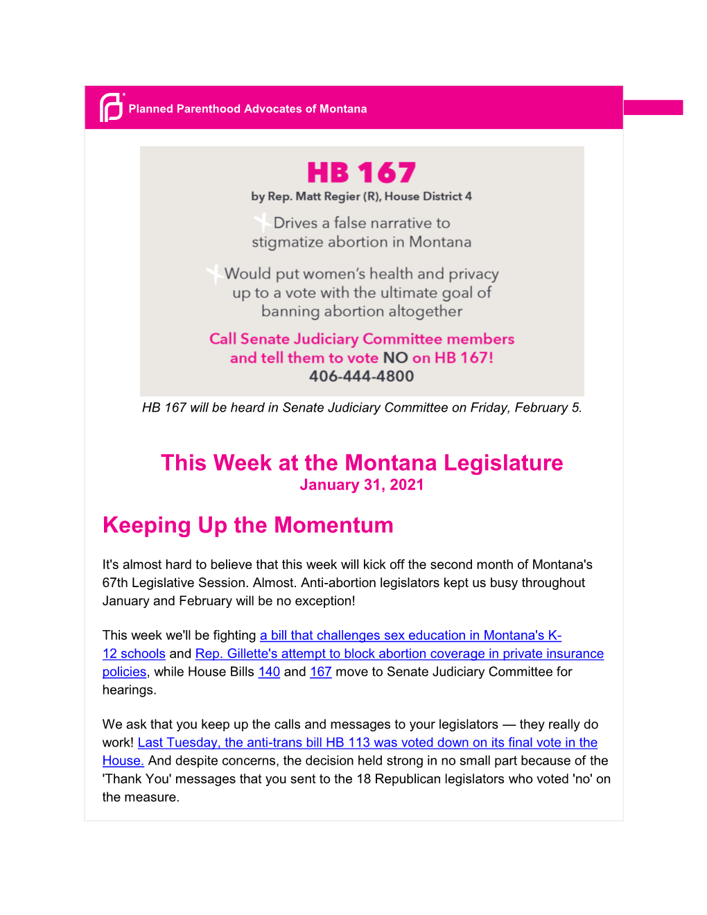 This Week at the Montana Legislature Keeping up the Momentum