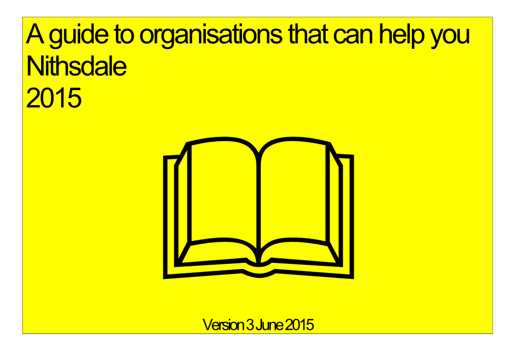 A Guide to Organisations That Can Help You Nithsdale 2015  Version 3 June 2015