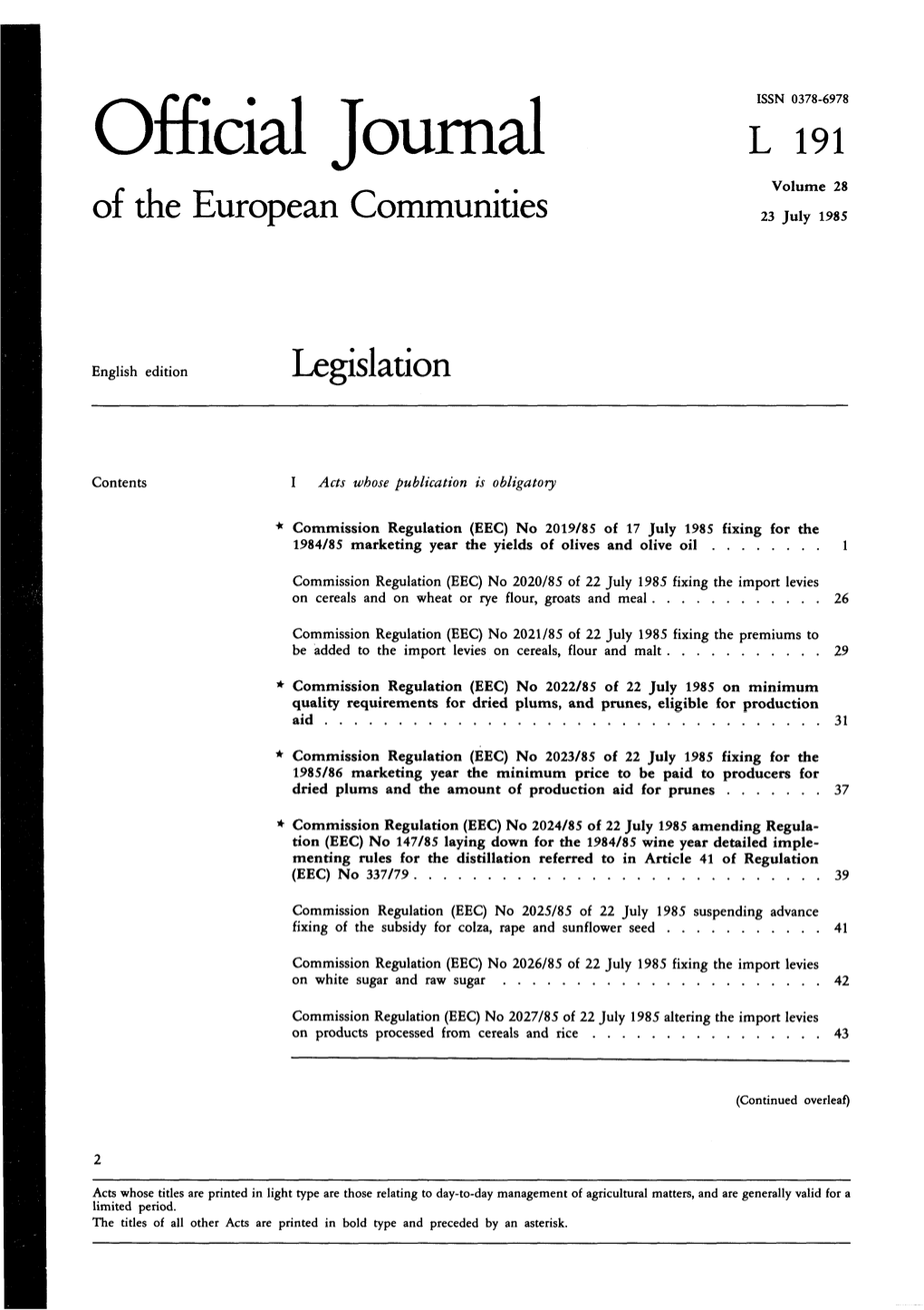 Of the European Communities 23 July 1985