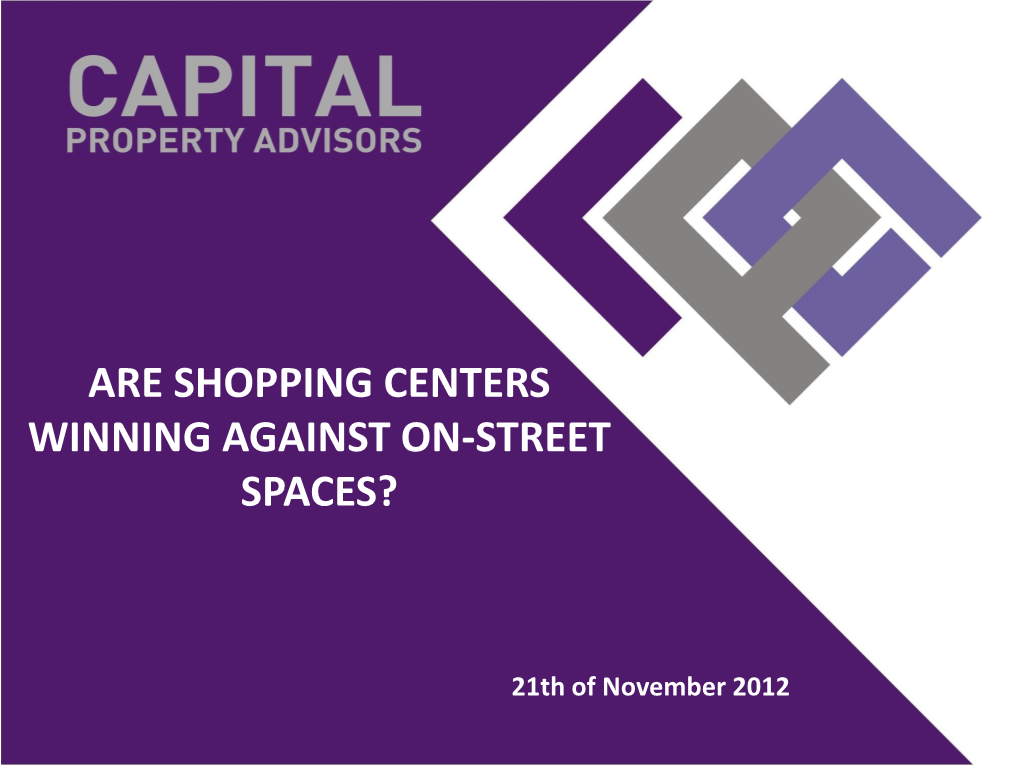 Are Shopping Centers Winning Against On-Street Spaces?