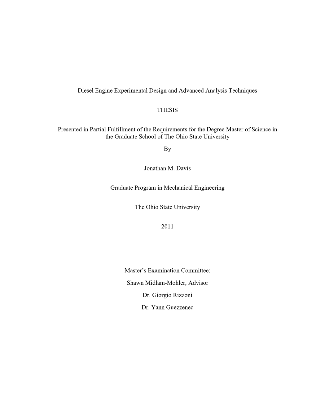 Diesel Engine Experimental Design and Advanced Analysis Techniques