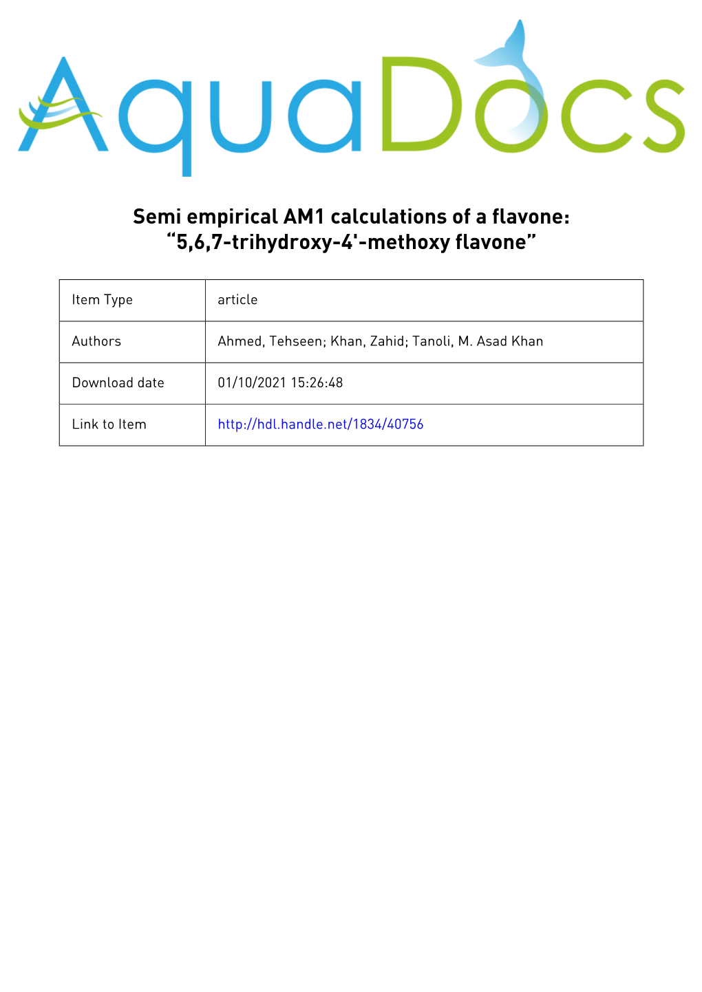 Semi Empirical AM1 Calculations of a Flavone: “5,6,7-Trihydroxy-4'-Methoxy Flavone”