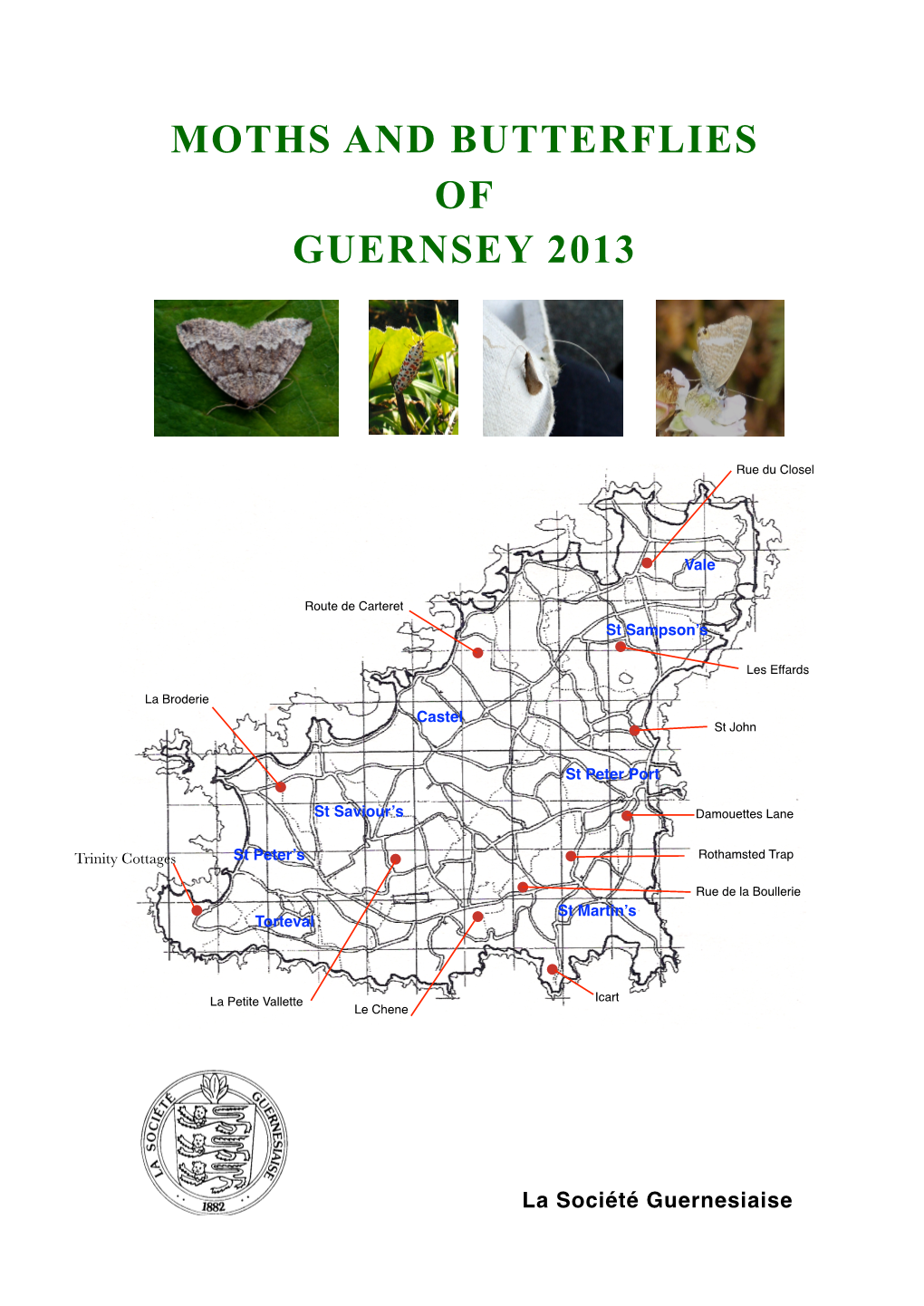 Moths and Butterflies of Guernsey 2013