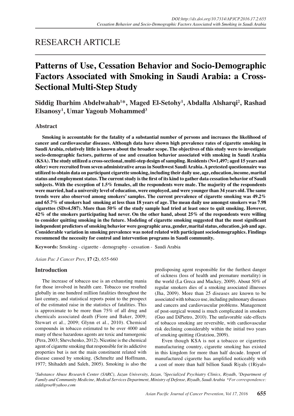 Patterns of Use, Cessation Behavior and Socio-Demographic Factors Associated with Smoking in Saudi Arabia: a Cross- Sectional Multi-Step Study