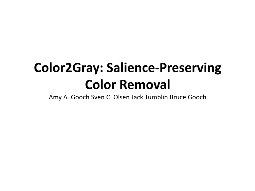 Color to Gray: Visual Cue Preservation