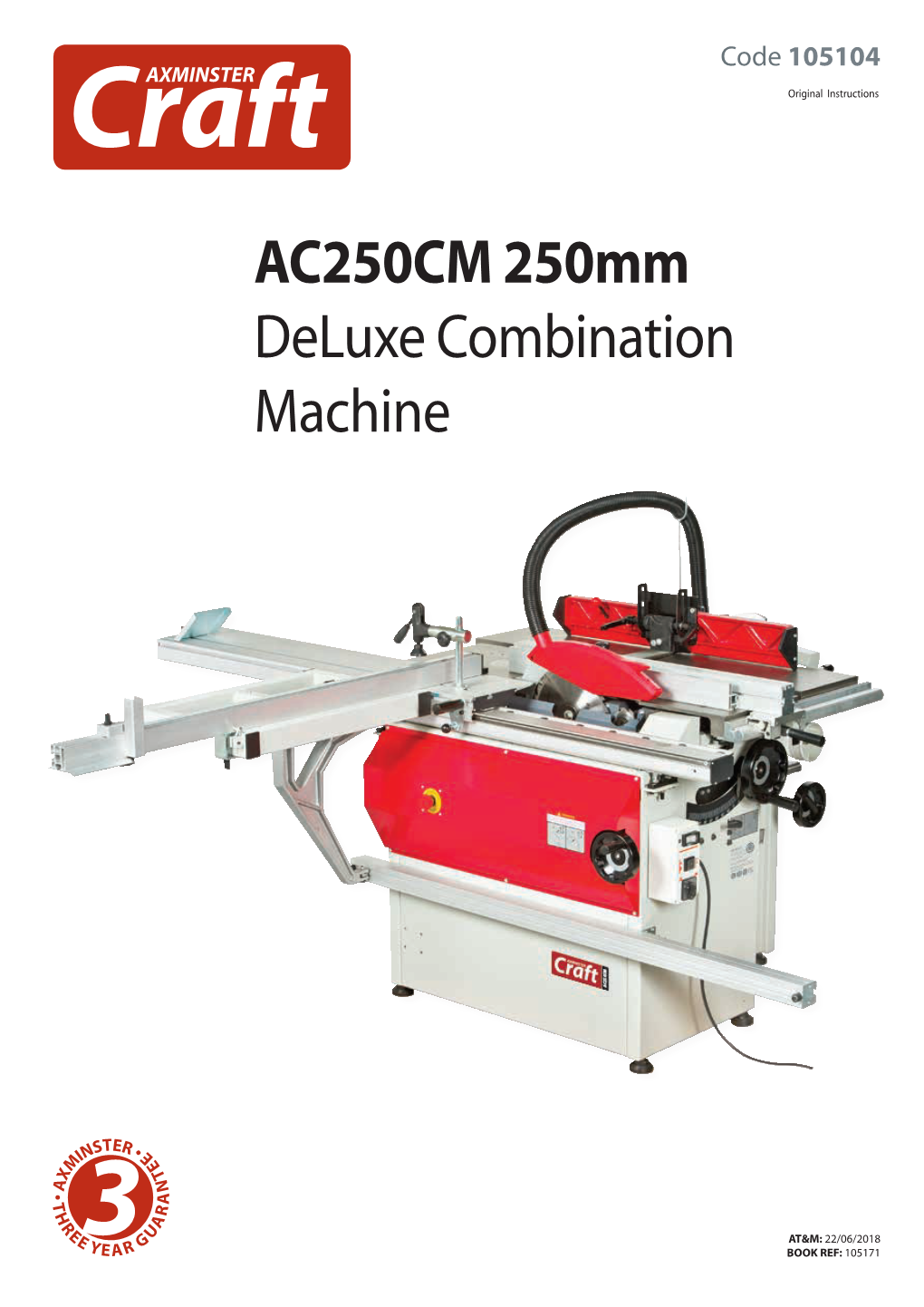 AC250CM 250Mm Deluxecombination Machine
