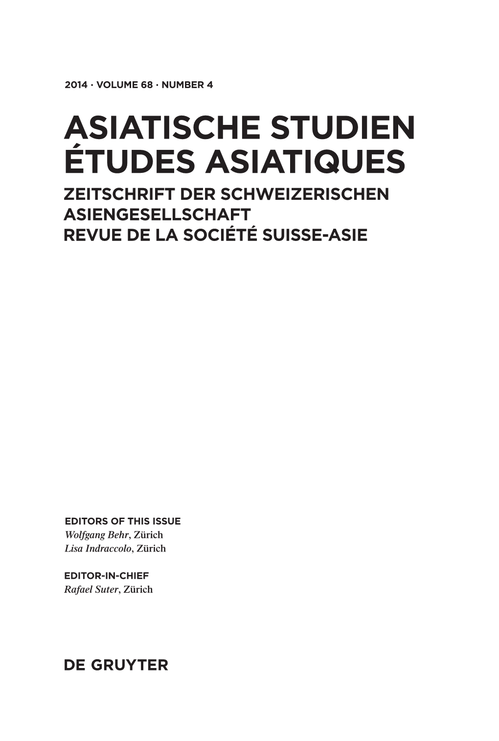 Asiatische Studien Études Asiatiques Zeitschrift Der Schweizerischen Asiengesellschaft Revue De La Société Suisse-Asie