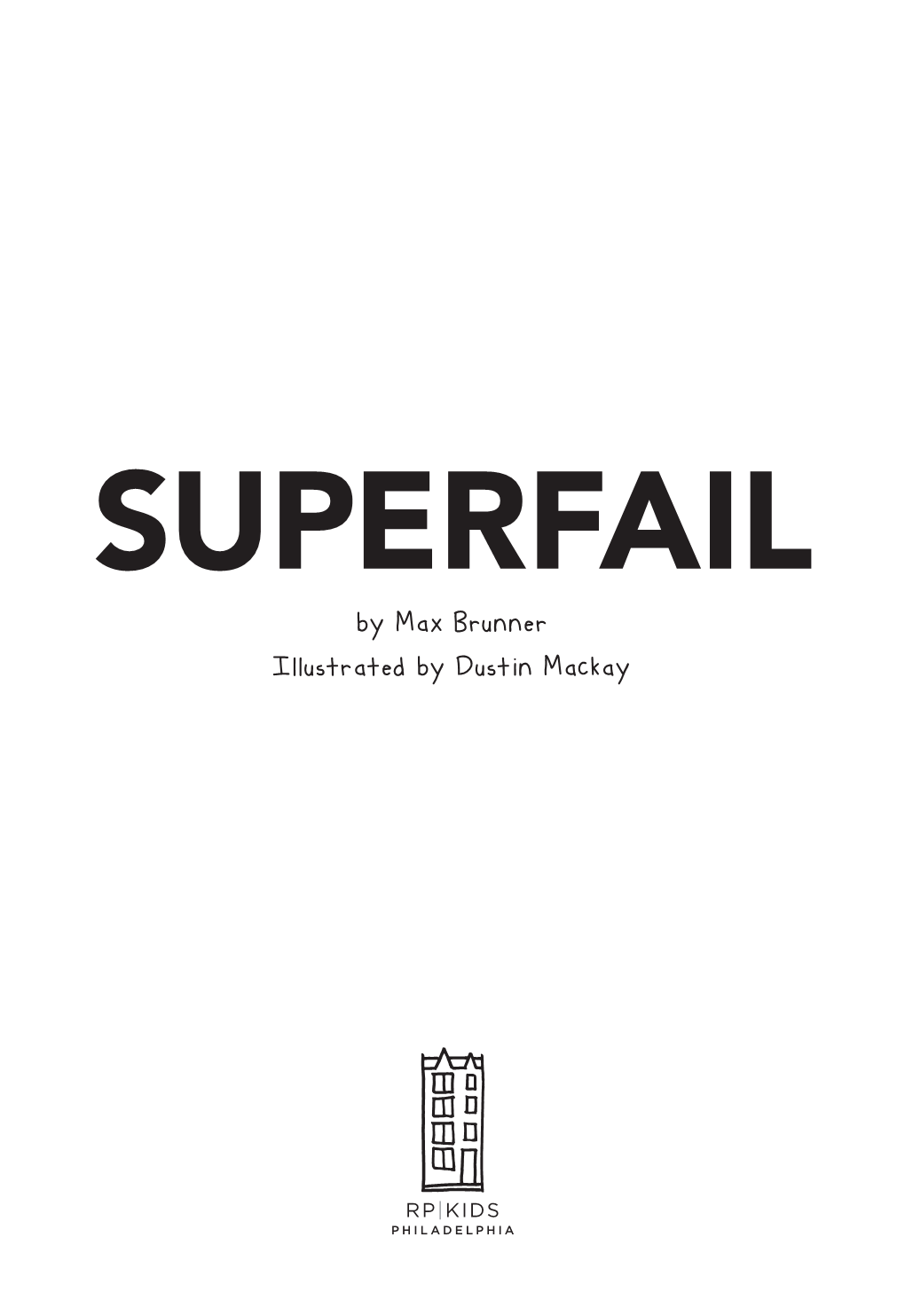 Graphic Novel Excerpt: Superfail