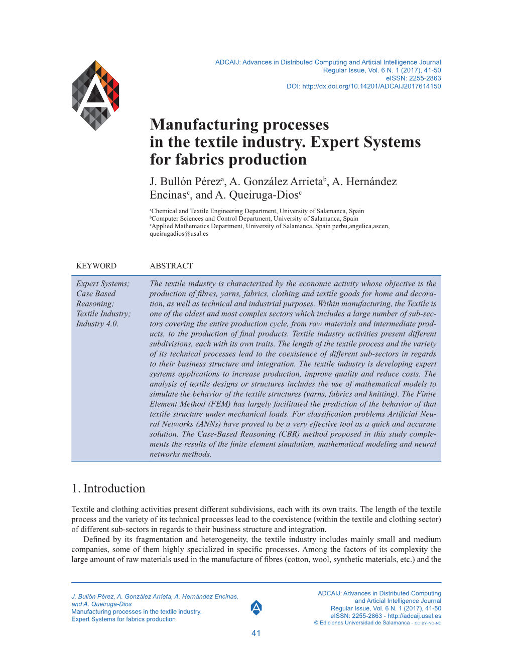 Manufacturing Processes in the Textile Industry. Expert Systems for Fabrics Production J