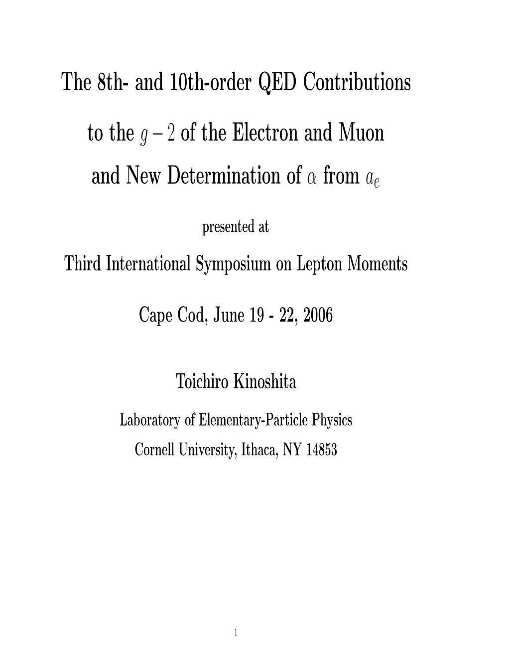 The 8Th- and 10Th-Order QED Contributions to the G − 2 of the Electron and Muon