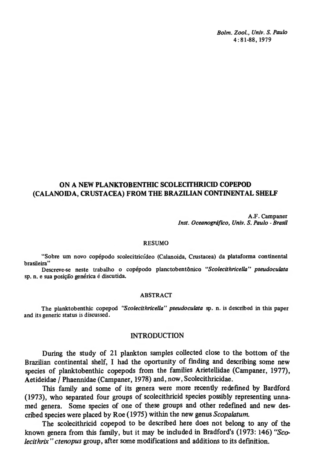 On a New Planktobenthic Scolecithricid Copepod (Calanoida, Crustacea) from the Brazilian Continental Shelf