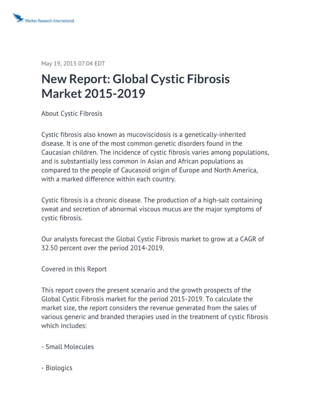 Global Cystic Fibrosis Market 2015-2019