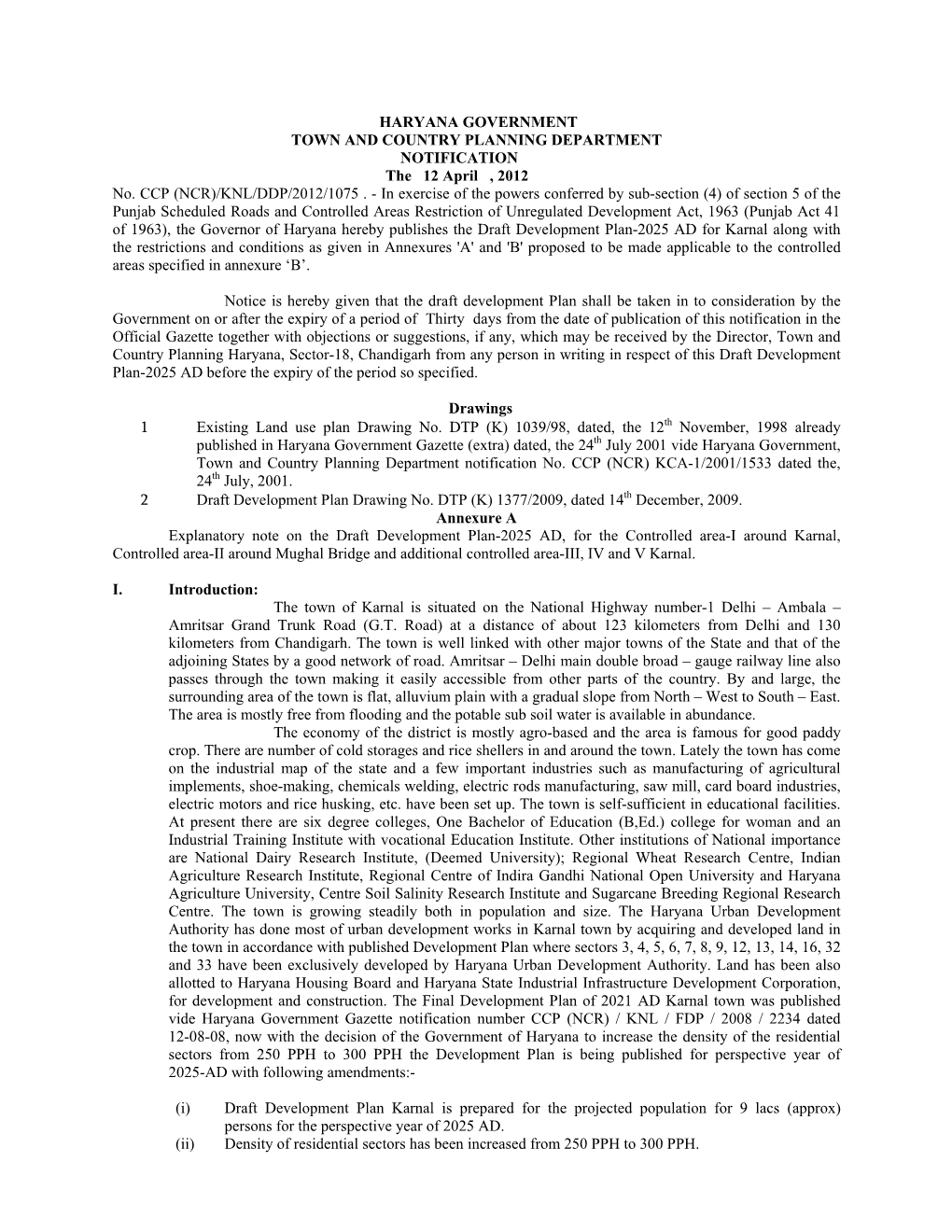 HARYANA GOVERNMENT TOWN and COUNTRY PLANNING DEPARTMENT NOTIFICATION the 12 April , 2012 No