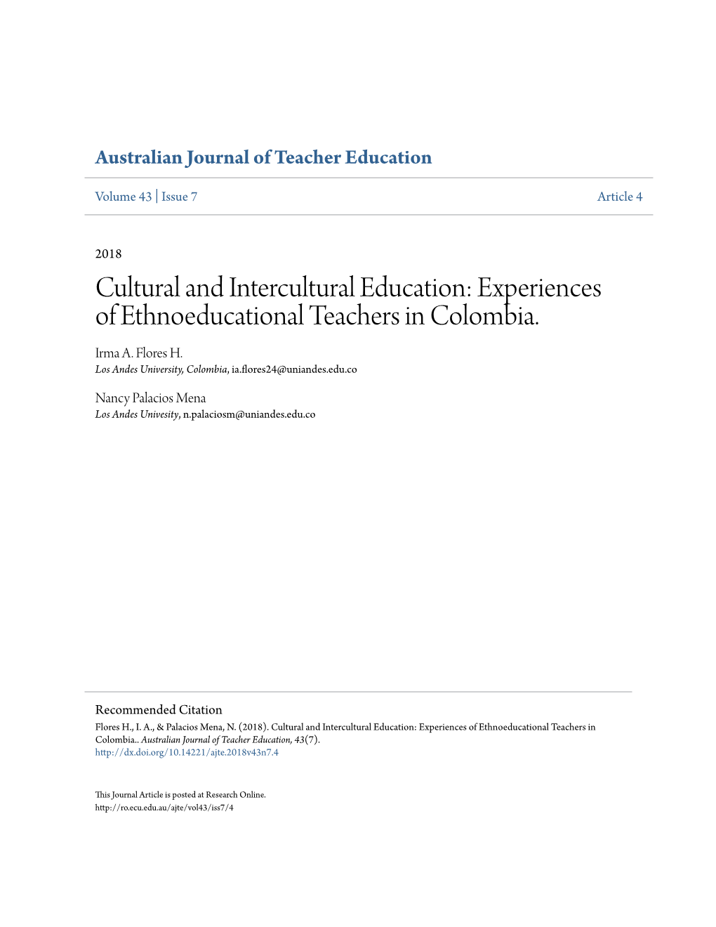 Cultural and Intercultural Education: Experiences of Ethnoeducational Teachers in Colombia