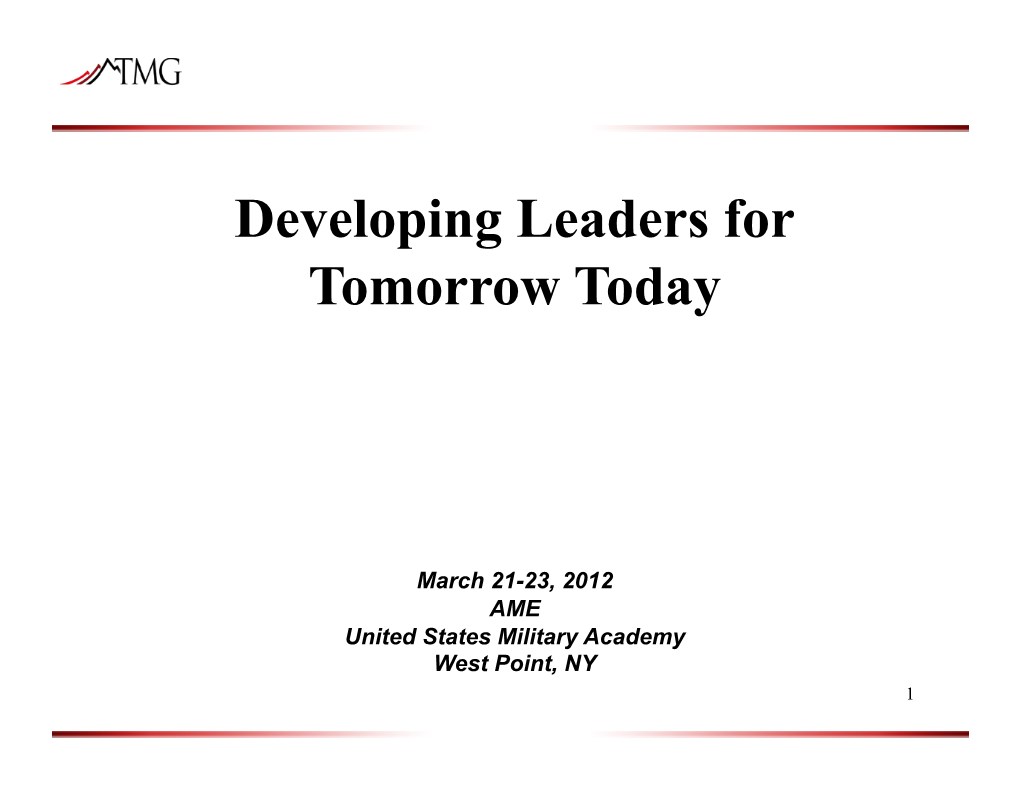 Developing Leaders for Tomorrow Today