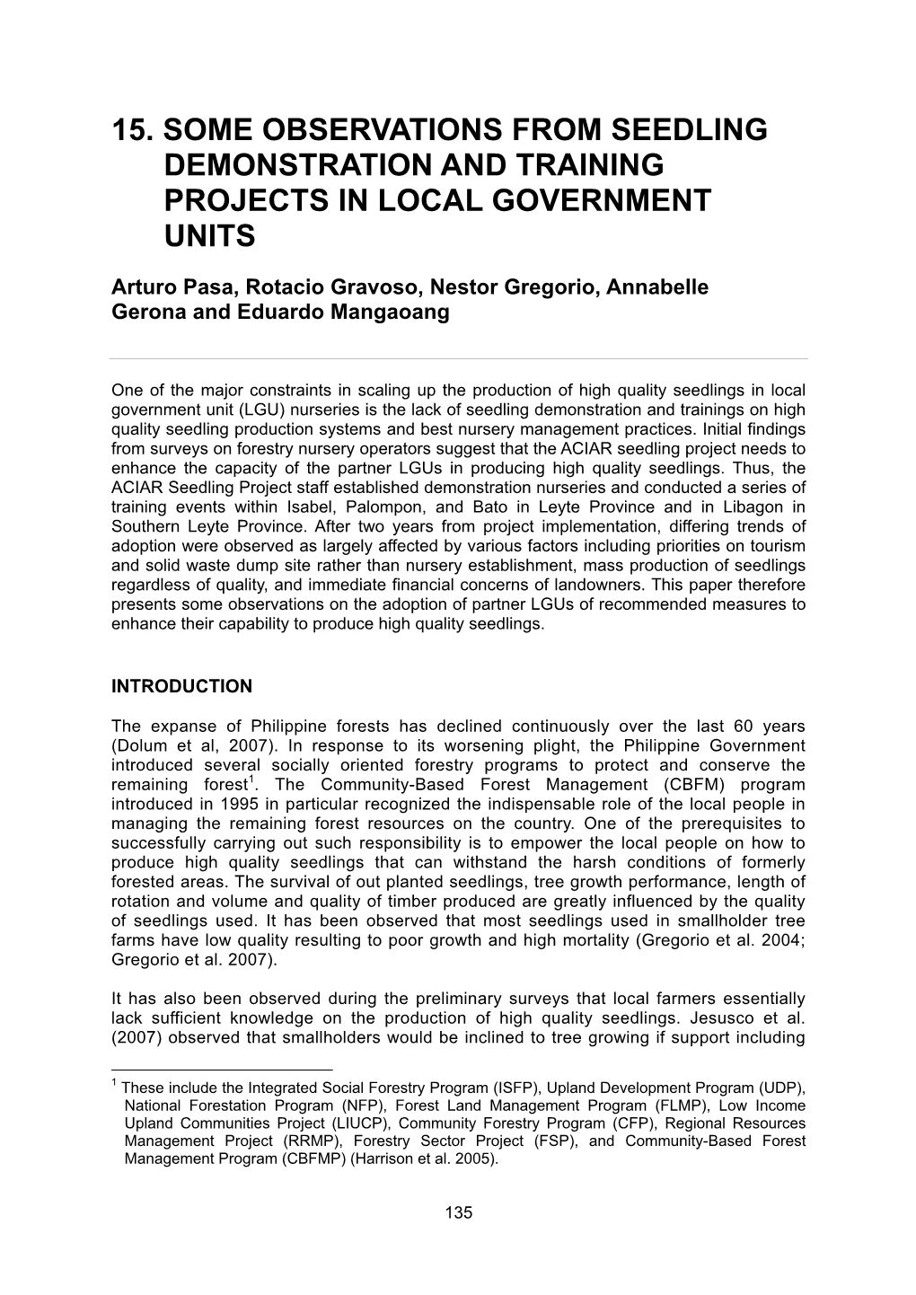 15. Some Observations from Seedling Demonstration and Training Projects in Local Government Units