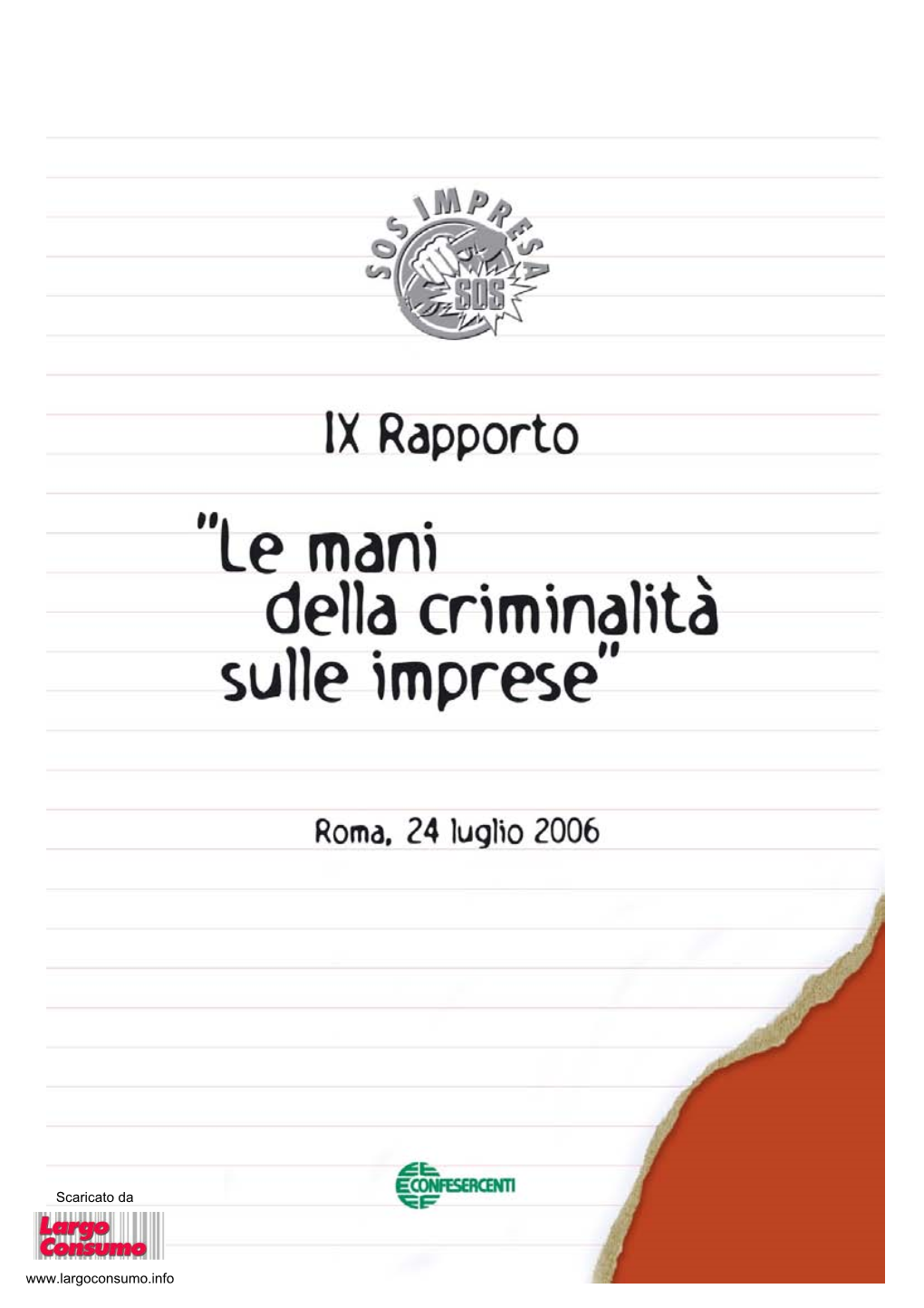 Rapporto Confesercenti SOS Impresa Criminalità E Imprese