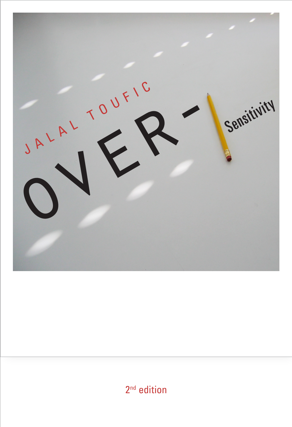 Sensitivity JALAL TOUFIC Over