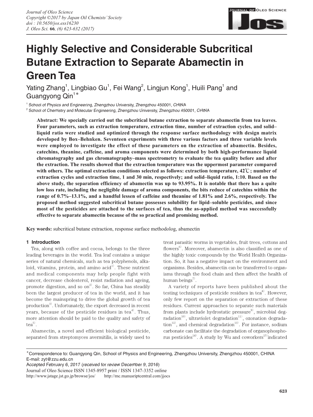 Highly Selective and Considerable Subcritical Butane Extraction To