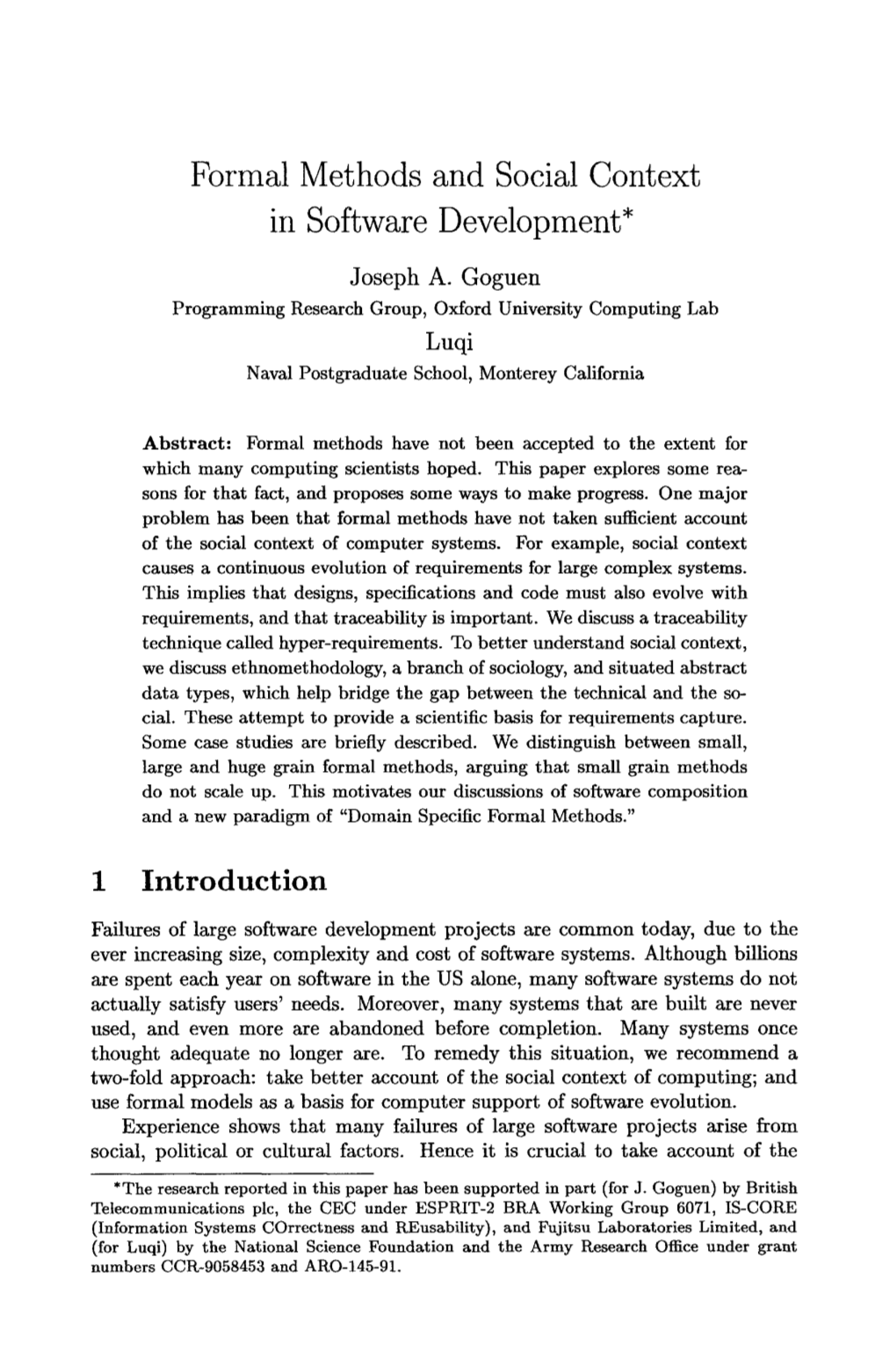 Formal Methods and Social Context in Software Development* Joseph A