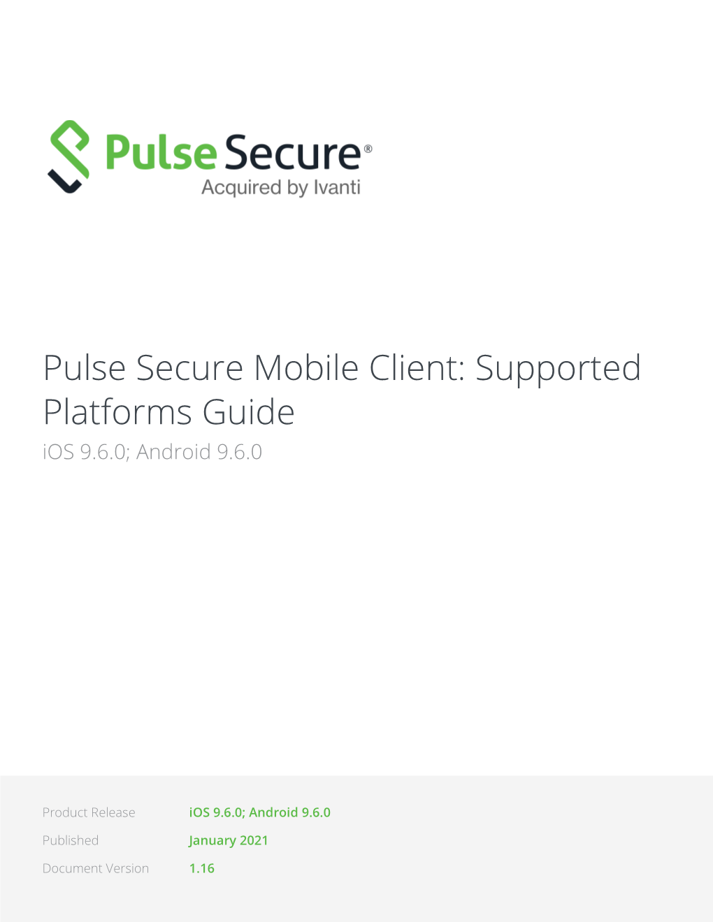 Pulse Secure Mobile Client Supported Platforms Guide