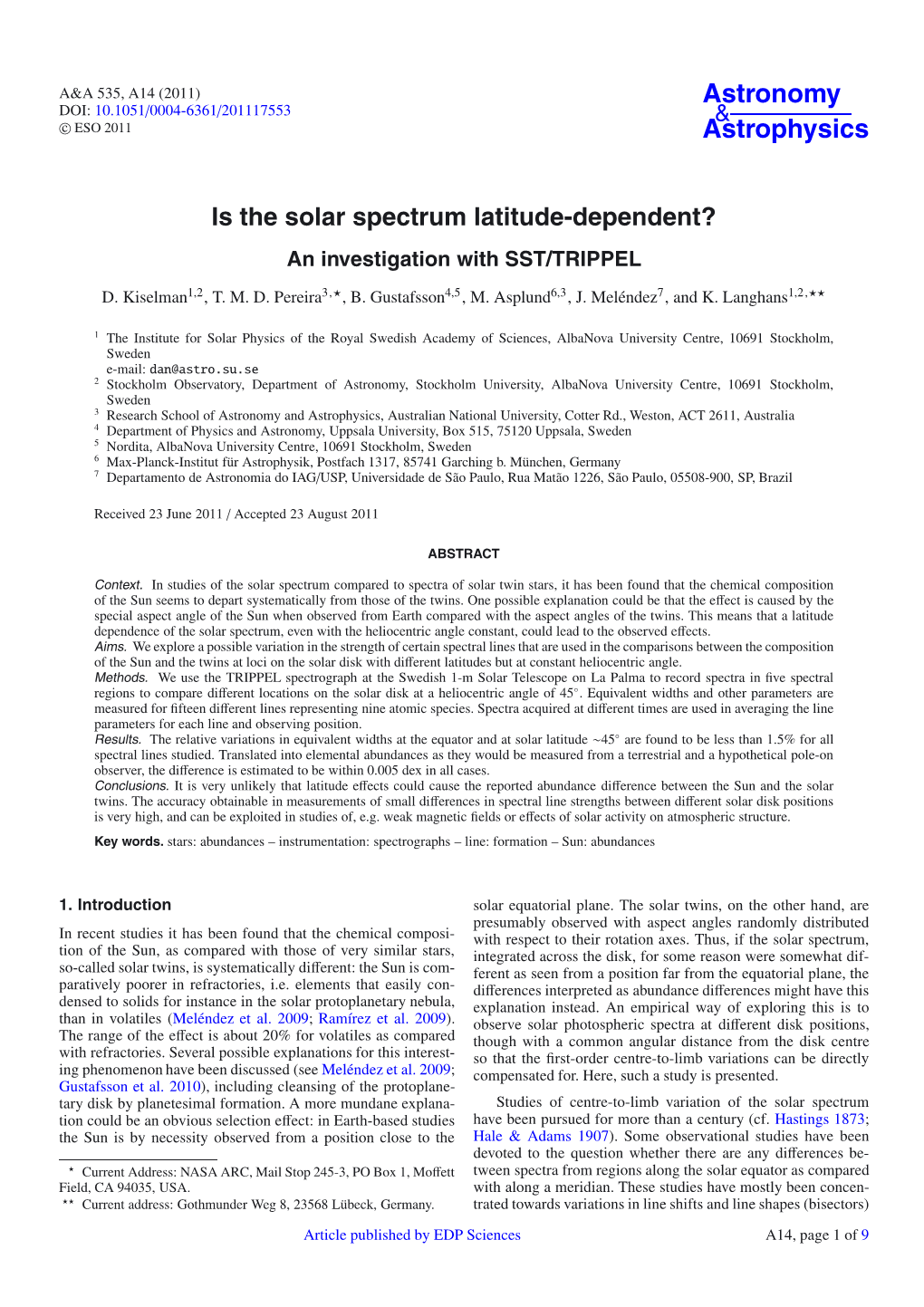 Is the Solar Spectrum Latitude-Dependent? an Investigation with SST/TRIPPEL