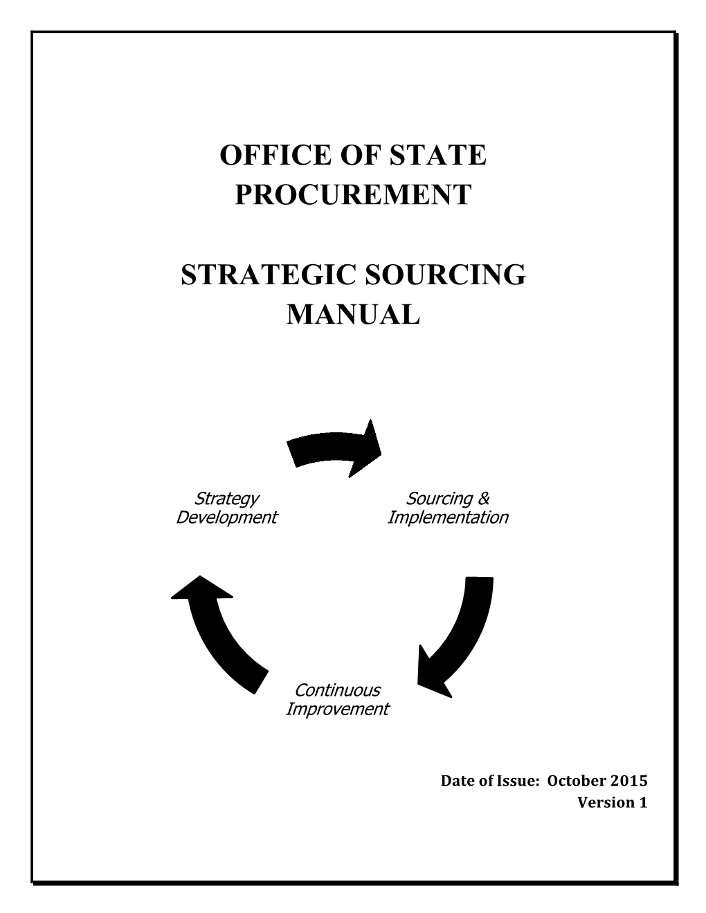 Office of State Procurement Strategic Sourcing Manual